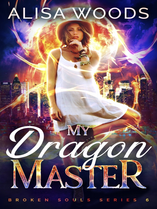 Title details for My Dragon Master by Alisa Woods - Available